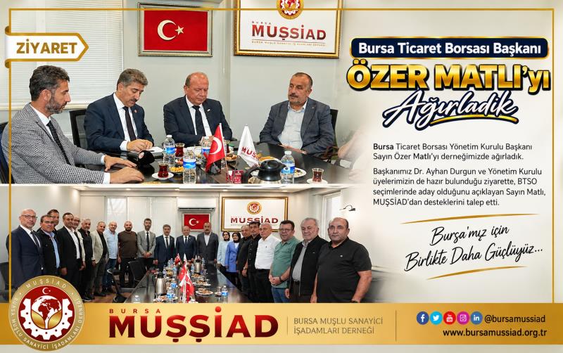 ÖZER MATLI'YI AĞIRLADIK