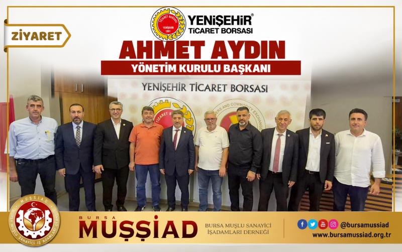YENİŞEHİR TİCARET BORSASI’NA ZİYARET